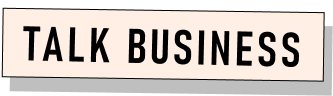 TALK BUSINESS